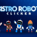 Astro Bot Clicker