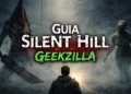 Guia Silent Hill Geekzilla
