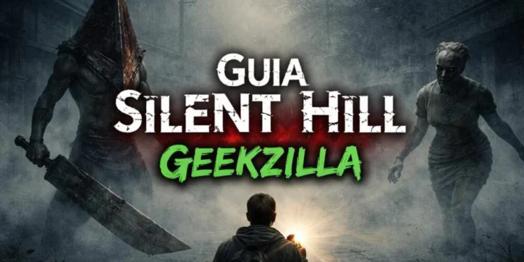 Guia Silent Hill Geekzilla